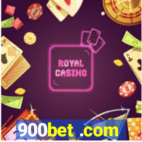 900bet .com